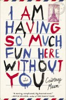 Courtney-MaumI-Am-Having-So-Much-Fun-Here-Without-You.jpg