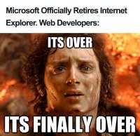 microsoft-shuts-down-internet-explorer-reactions-memes-54667-62a992ebd57f9__700.jpg