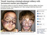worlds-dumbest-criminals-permanent-marker-face-disguise.jpg