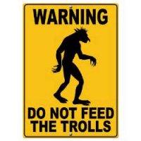 don't feed the trolls.jpg