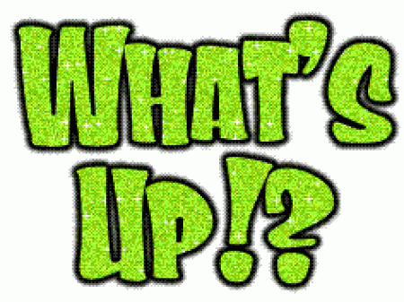 Whats-Up-In-Green-Graphic.gif